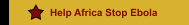 Help Africa Stop Ebola